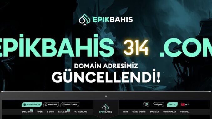 epikbahis-314